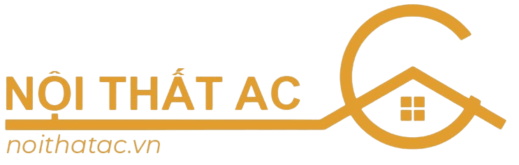 Nội Thất AC – Thi Công Nội Thất Theo Yêu Cầu